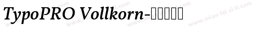 TypoPRO Vollkorn字体转换
